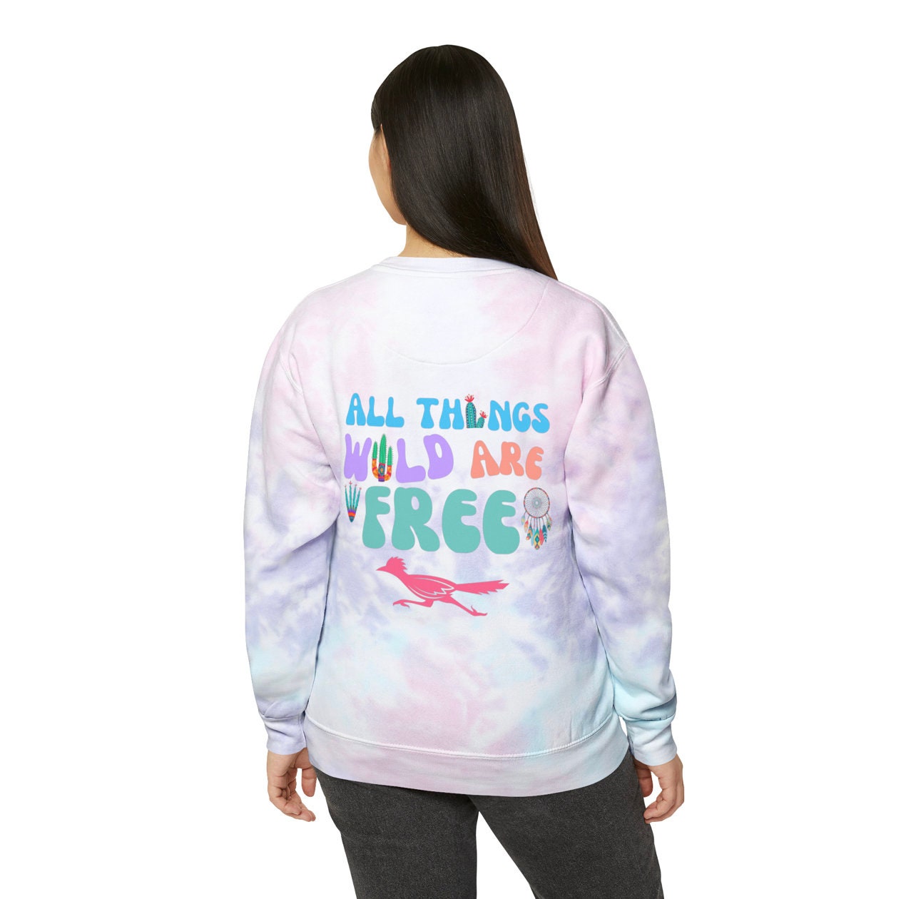 Wild and Free Unisex Tie-Dye Sweatshirt